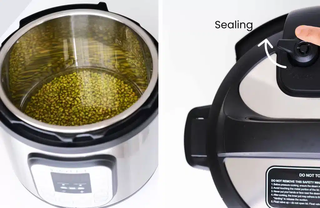 Mung bean in Instant Pot and Turning the valve on Sealing.